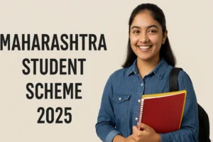 Maharashtra Student Scheme 2025
